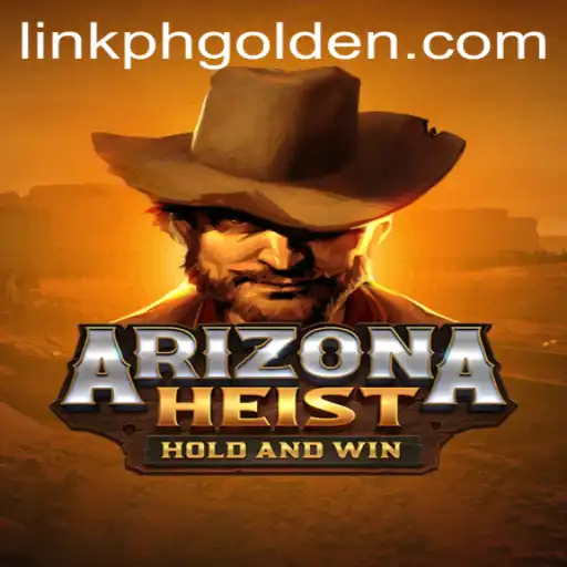 Unveiling ArizonaHeist: The Thrilling New Game Sensation with PHGolden
