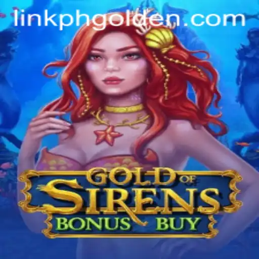 Discover the Thrills of GoldofSirensBonusBuy: A Unique Gaming Experience