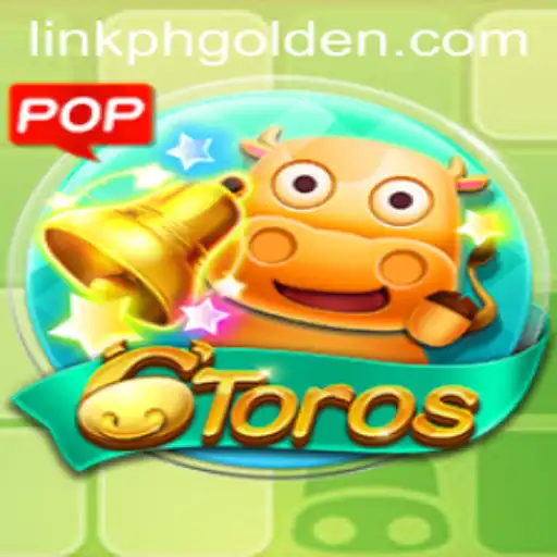 Exploring 6Toros: The Innovative Game That is Captivating PHGolden