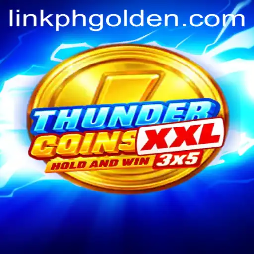 Discover ThunderCoinsXxl: The Ultimate Gaming Adventure with a Twist of PHGolden